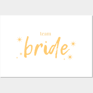 Team Bride Posters and Art